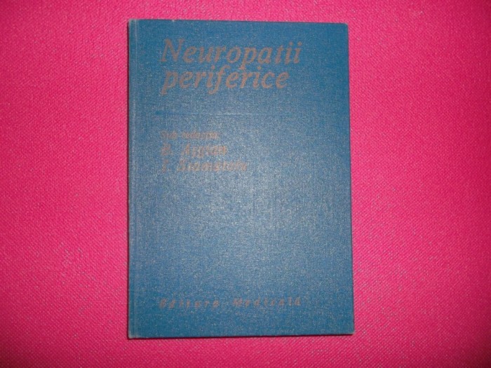 B.ASGIAN / I.STAMATOIU - NEUROPATII PERIFERICE