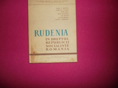 Eugen A. Barasch - Rudenia In Dreptul R.s.r. - Academia Romana - 1966 foto