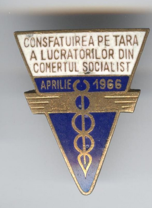 1966 CONSFATUIREA PE TARA A LUCRATORILOR DIN COMERTUL SOCIALIST Insigna email