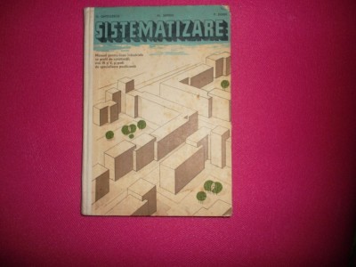 SISTEMATIZARE Manual ANII IV-V PROFIL CONSTRUCTII ,GHITULESCU ,SANDU ,DERER foto