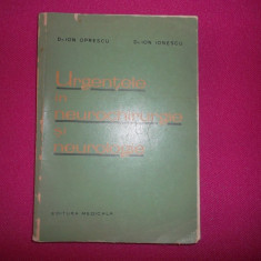 Urgentele In Neurochirurgie Si Neurologie - Ion Oprescu