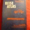 Reise Atlas -1980 -Ghid Auto Turistic DDR ,Cehoslovacia ,Polonia ,Romania