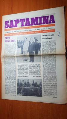 ziarul saptamana 18 august 1978-vizita presedintelui chinez in romania foto