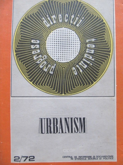 Urbanism Directii tendinte progrese 2/72