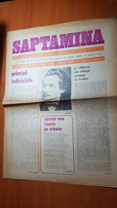 ziarul saptamana 14 iunie 1974-85 de ani de la moartea lui mihai eminescu