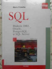 Sql. Dialecte Db2, Oracle, Postgressql Si Sql Server - Marin Fotache ,411929 foto