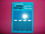 Francisc Gothard, Echilibre lichid vapori/baze teoretice si metode de calcul