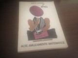 MARTIN GARDNER, ALTE AMUZAMENTE MATEMATICE