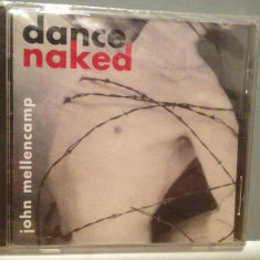 JOHN MELLENCAMP - DANCE NAKED (1994/POLYGRAM/GERMANY) - CD ORIGINAL/Sigilat/Nou