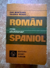 D. Munteanu, V. Neagu ? Mic dictionar roman-spaniol foto