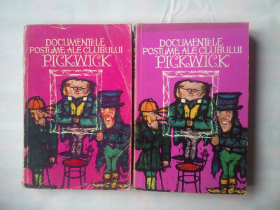 (C369) CHARLES DICKENS - DOCUMENTELE POSTUME ALE CLUBULUI PICKWICK (2 VOL.) foto