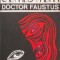 Thomas Mann - Doctor Faustus (vezi detalii pentru livrare in tara)