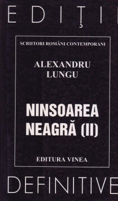 Ninsoarea neagra, Ninsoarea neagra, vol. II foto