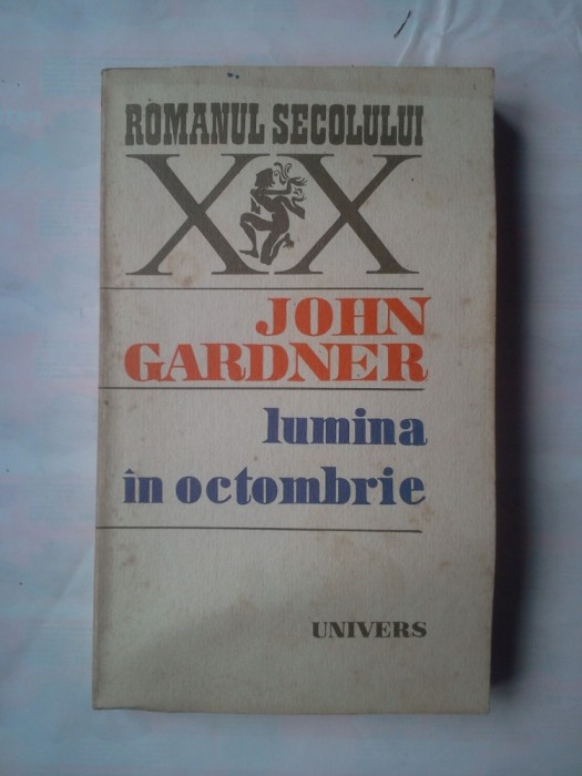 (C368) JOHN GARDNER - LUMINA IN OCTOMBRIE