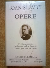 Ioan Slavici - Opere VI {Academia Romana} foto