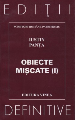 Iustin Panta, Obiecte miscate, vol. I si gratuit Ilie Constantin, vol. I foto