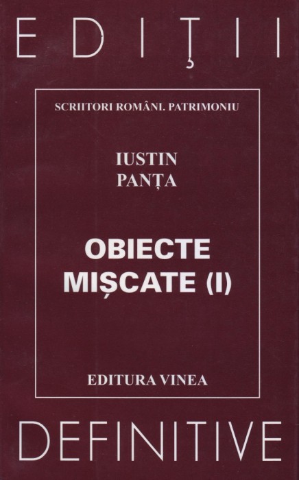 Iustin Panta, Obiecte miscate, vol. I si gratuit Ilie Constantin, vol. I