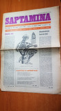 Ziarul saptamana 7 aprilie 1978-art.&quot; istoria vie&quot; de corneliu vadim tudor
