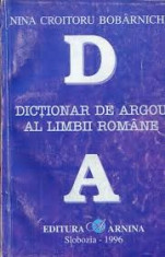 Nina Croitoru Bobarniche Dictionar de Argou Al limbii Romane foto