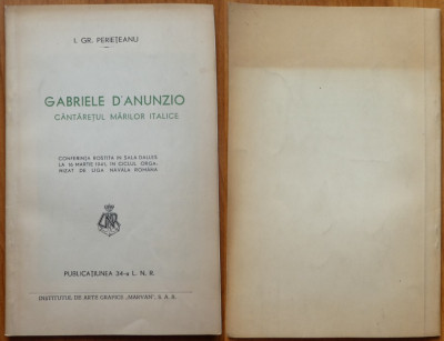 Perieteanu , Gabriele D&amp;rsquo;Anunzio , cantaretul marilor , ed. 1 cu autograf , 1941 foto