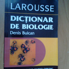 e3 Dictionar De Biologie Larousse - Denis Buican
