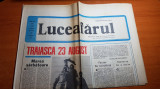 Ziarul luceafarul 22 august 1981-traiasca 23 august- marea sarbatoare