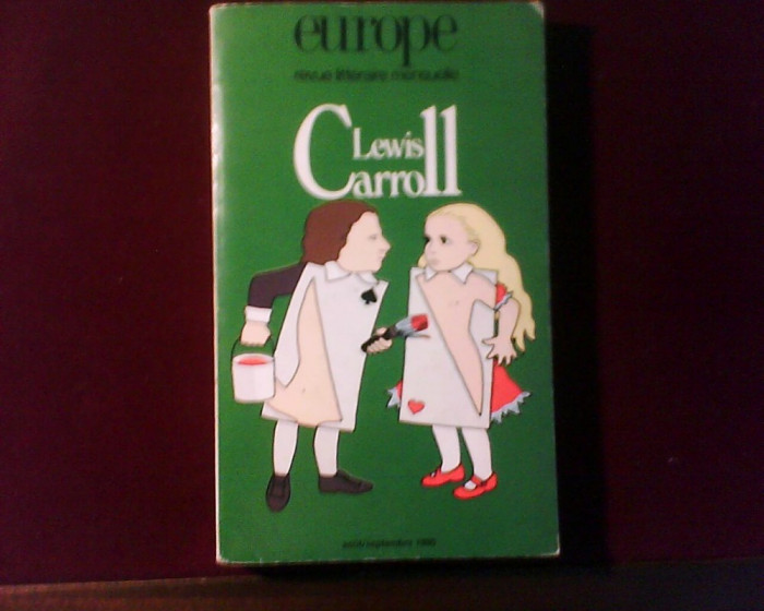Europe.Revue litteraire mensuelle, numar tematic: Lewis Carroll