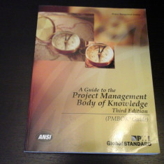 A Guide to the Project Management Body of Knowledge - PM Institute, 2004, 390 p