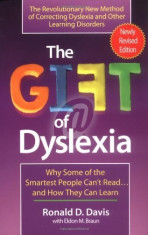 The Gift of Dyslexia. Why Some of the Smartest people Can?t Read How They Can Learn foto