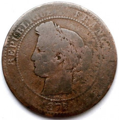 MOKAZIE , Franta , 10 Centimes 1872 A , URIASA 30mm. / 10g. foto