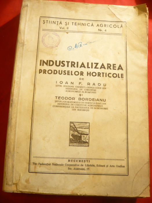 IF Radu si Th.Bordeianu -industrializarea produselor horticole vol.2-,interbelic