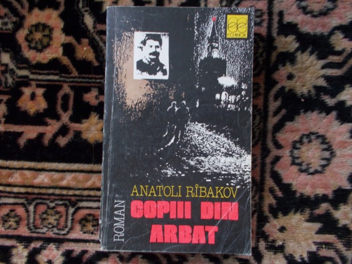 A. Ribakov - Copiii din Arbat