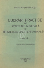 Lucrari practice de zootehnie generala si tehnologia cresterii animalelor. Anexa. Pentru uzul studentilor foto