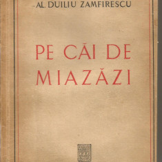 (5A) Al.Duiliu Zamfirescu-PE CAI DE MIAZAZI