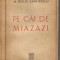 (5A) Al.Duiliu Zamfirescu-PE CAI DE MIAZAZI