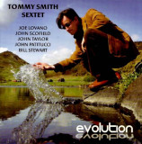TOMMY SMITH (with j. SCOFILD &amp; J. PATITUCCI) - EVOLUTION, 2003, CD, Jazz
