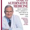 Guide to Alternative Medicine / Isadore Rosenfeld M.D. cartonat cu supracoperta