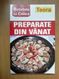 H2a Retetele lui Colea - Preparate din vanat