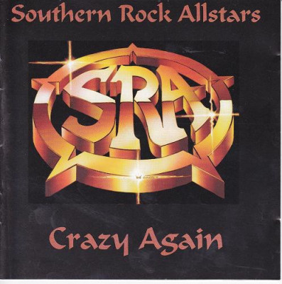 SOUTHERN ROCK ALLSTARS (MOLLY HATCHET, BLACKFOOT) - CRAZY AGAIN, 2001 foto