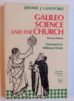 GALILEO SCIENCE AND THE CHURCH / JEROME J . LANGFORD , 1982 foto