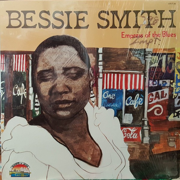 BESSIE SMITH - EMPRESS OF THE BLUES, 1921-1933