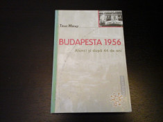 Budapesta 1956 - Tibor Meray, Ed. Compania, 2000, 373 pag foto