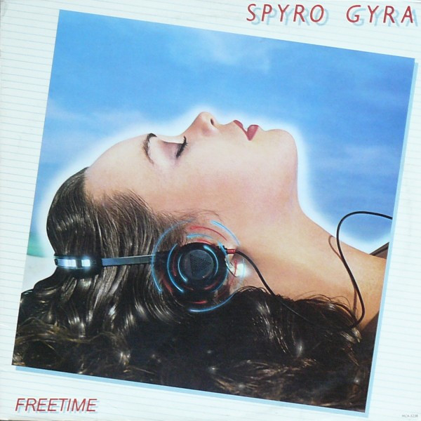 SPYRO GYRA - FREETIME, 1981