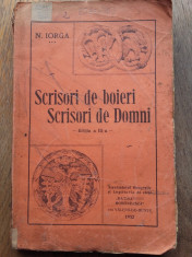 SCRISORI DE BOIERI SCRISORI DE DOMNI - N.IORGA,editia 3,1932 foto