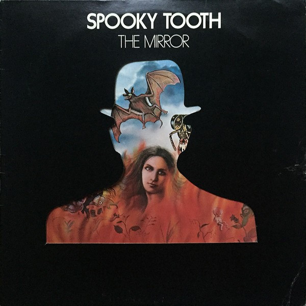 SPOOKY TOOTH - MIRROR, 1974