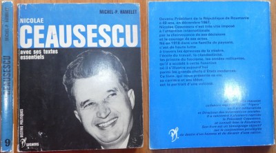 Michel Hamelet, Nicolae Ceausescu cu textele sale esentiale, Paris, 1971 foto
