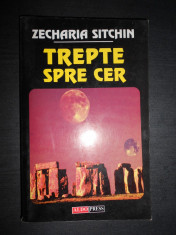 ZECHARIA SITCHIN - TREPTE SPRE CER foto