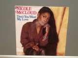 NICOLE McCLAUD - DON&#039;T YOU../SHY BOY(1985/CBS/RFG) - Vinil Single &#039;7/Impecabil, Pop, Columbia