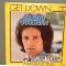 GILBERT O&#039;SULLIVAN - GET DOWN/ MATRIMONY (1973/MAM/RFG) - Vinil Single pe &#039;7/NM