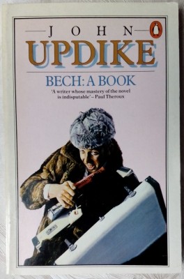 JOHN UPDIKE - BECH: A BOOK (ED. PENGUIN, 1980) [LIMBA ENGLEZA] foto